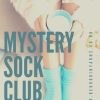 Monthly Mystery Sock Club Subscription